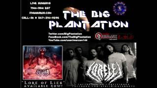 The Big Plantation with Brandon Trapani vocalist of Lorelei