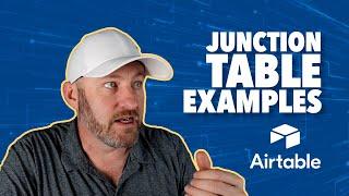 Linking Tables in Airtable: 3 examples for Junction Tables