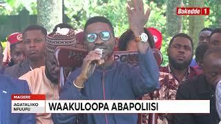 Agataliiikonfuufu: Kyagulanyi agenda mu kkooti aloope Poliisi okumutusako obuvune kukugulu kwakono