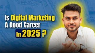 Career in Digital Marketing (2025) | Digital Marketing Scope | Opportunity, Jobs | Aditya Singh