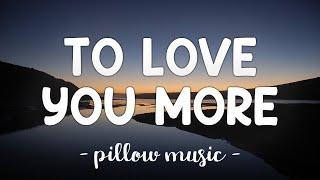 To Love You More - Celine Dion (Lyrics) 