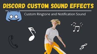 Discord Custom Sound Effects (2021) - Ringtone & Notification Sounds