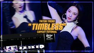 TIMELESS NEW TIKTOK TREND EDIT CAPCUT TUTORIAL