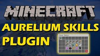 Level up RPG skills in Minecraft with Aurelium Skills Plugin
