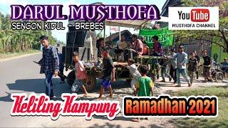 Part.1 DARUL MUSTHOFA Sengon kidul ( Ramadhan 2021 ) By. Musthofa Channel