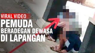 VIRAL VIDEO Pasangan di Madura Beradegan Dewasa di Pinggir Lapangan