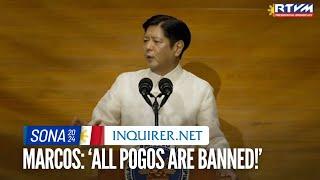 Marcos: 'All Pogos are banned!'