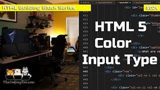 HTML 5 Color Input - HTML Building Blocks Lesson 24