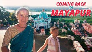 Coming Back To Mayapur | Back Home | I Love Mayapur
