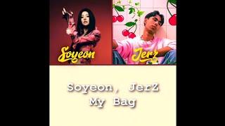 (G)I-DLE - MY BAG (JERZ REMIX)