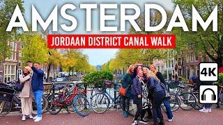 Amsterdam Jordaan  4K Walking Tour Along the Famous Canals