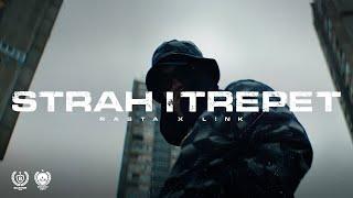 RASTA x LINK - STRAH I TREPET (OFFICIAL VIDEO)