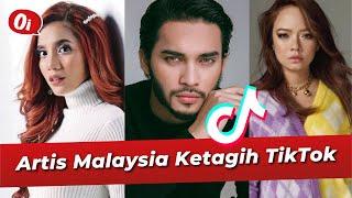 Artis Malaysia Ketagih TikTok