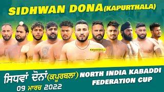 [Live] Sidhwan Dona (Kapurthala) North India Kabaddi Federation Cup 09 March 2022