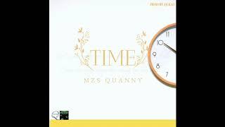 Mzs Quanny - Time [Lyrics]