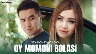 Sevinch Ismoilova - Oy momoni bolasi (Official Music Video 2023)