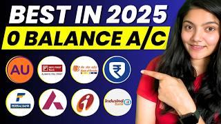 Best Zero Balance Bank Account || Zero Balance Bank Account Opening Online 2025