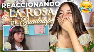 REACCIONANDO A LA ROSA DE GUADALUPE  | MIS MEJORES ESCENAS 