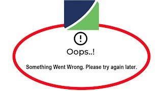 How To Fix Fidelity Online Banking App Oops Something Went Wrong Please Try Again Later Error