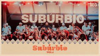 Tiee - Subúrbio Vol. 1 (Ao Vivo) [COMPLETO]