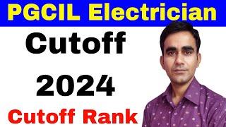 PGCIL JTT Electrician cutoff 2024|| power grid jtt final result