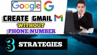 How to Create Multiple Gmail Accounts Without Phone Verification Code 2023/2024
