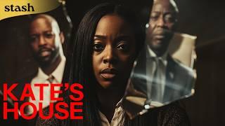 Kate's House | Drama Thriller | Full Movie | Black Cinema