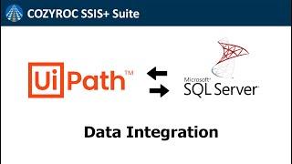 UiPath SQL Server Database connection. Import, Export, Sync data from UiPath. SSIS+ suite by COZYROC