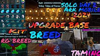 [ ARK MOBILE ] PVXC DAY 2 UPGRADE BASE TAME AND BREED DINOS FEROX 2024