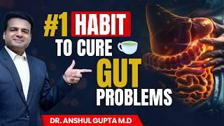 #1 Habit To Get Rid Of Gut Inflammation (Don't Ignore)