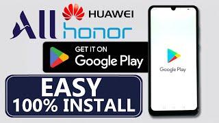 How To Install Google Play Store On All Huawei/Honor | Install Play Store In Chinese Huawei/Honor |