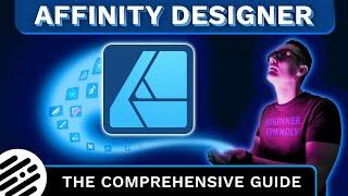 Affinity Designer: The Comprehensive Guide for Beginners and Beyond