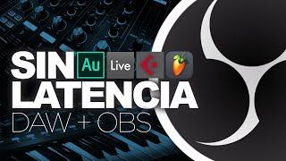 Como enviar audio desde Ableton, Cubase, Audition a OBS | GRATIS Y SIN LATENCIA