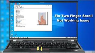 How to Fix Two Finger Scroll Not Working on Windows 10