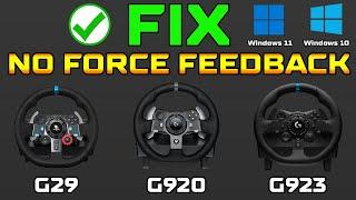 How To FIX Logitech (G29/G920/G923) "NO FORCE FEEDBACK" on Windows 10/11