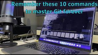 Master your GIT skills with these 10 commands…