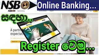 How to Register for NSB Online Banking [ Sinhala] #e_world_money