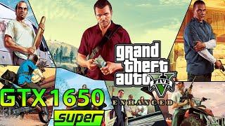 GTA 5 Enhanced | GTX 1650 Super | Ryzen 5 5600G