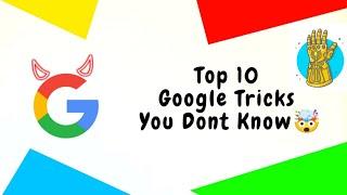 Top 10 Google Tricks That You Doesn't Know | Thanos snap | Must try!!