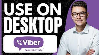 HOW TO USE VIBER ON DESKTOP COMPUTER 2024