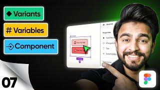 Master Figma Components Properties, Variables & Variant Like a Pro!