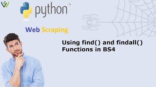 Using find and findall Functions in BS4