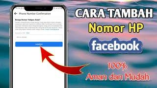 Cara Tambah Nomor HP Di Facebook 2024 || 100% Aman