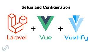 Setup Laravel with Vue and Vuetify