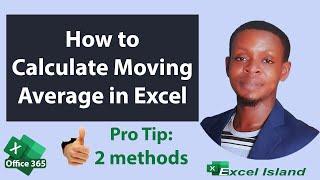 2 ways - How to calculate Moving Average in Excel