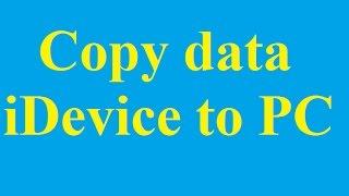 Copy data from iDevice to computer on Windows 8 - Betdownload.com