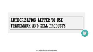 How to Write an Authorisation Letter to Use Trademark and Sell Products