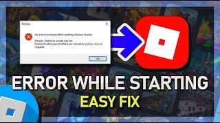 How To Fix “An Error Occurred While Starting Roblox Studio” on Windows 11