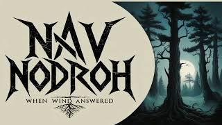 Nav Nodroh - "In honor of great mountains" ( "When wind answered" 2015 album)