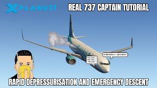 REAL BOEING 737 PILOT - Rapid Depressurisation Tutorial - X-Plane 11